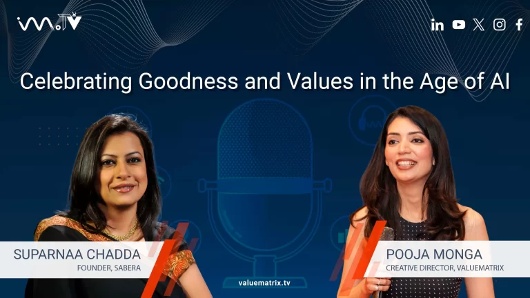 Celebrating Goodness and Values in the Age of AI with Suparnaa Chadda, Founder – SABERA